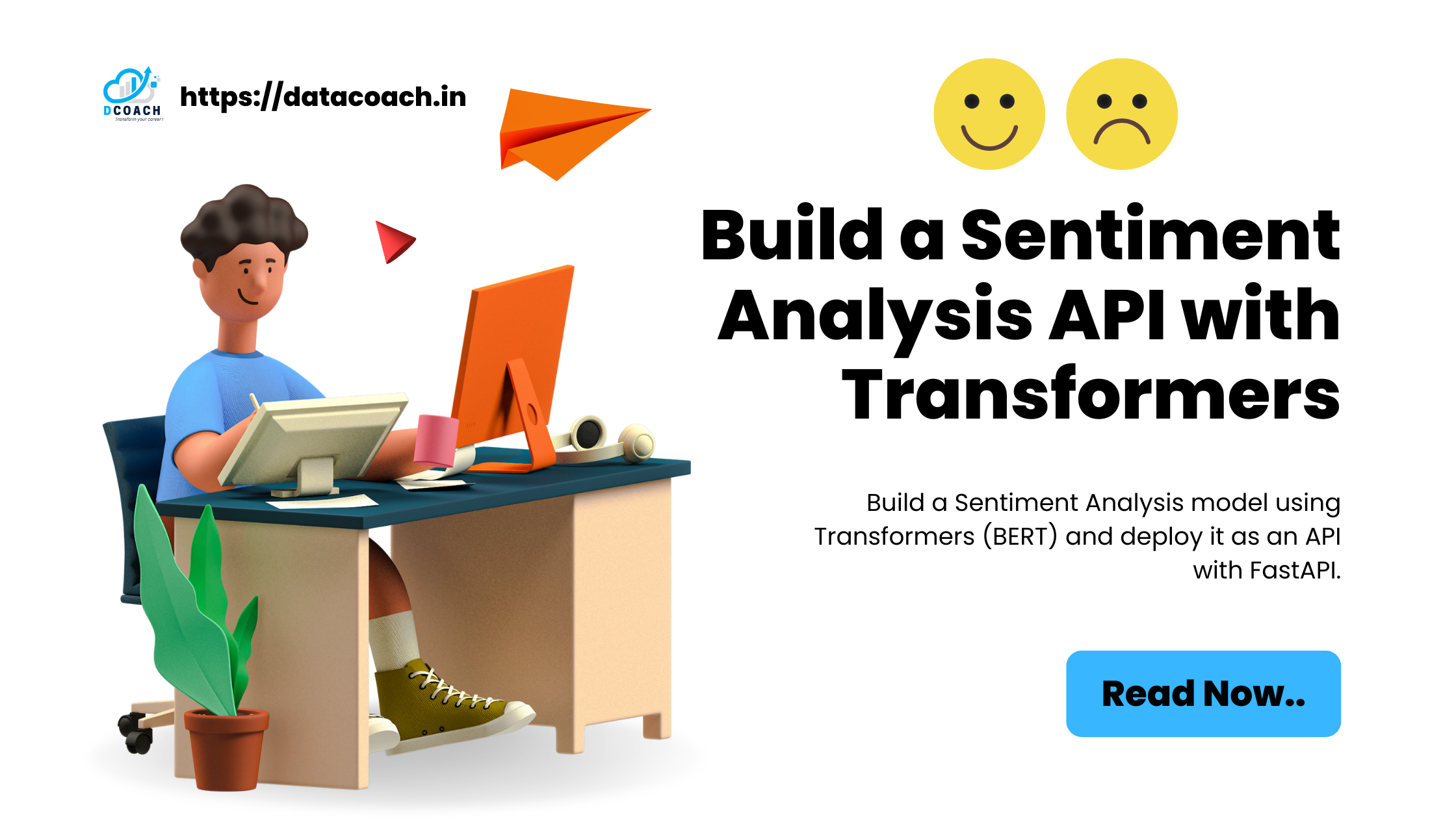 How to Build a Sentiment Analysis API with Transformers in 2024? - https://datacoach.in
